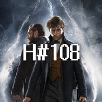 H#108: Zbrodnie Grindelwalda