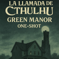 Green Manor, one-shot.