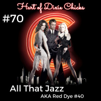 All That Jazz/Red Dye #40