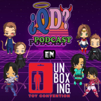 Que demonios ep. 28 Unboxing Toy Convention 2019