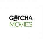 Official Gotchamovies Podcast