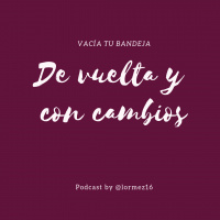 34: De vuelta y con cambios
