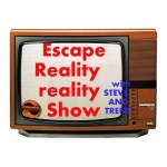 Escape Reality Reality Show