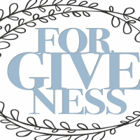 Forgiveness: Week Two