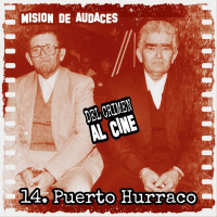 14. MDA - Del Crimen al Cine - Matanza de Puerto Hurraco