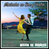 MDA - En ruta - Lalaland y musicales en teatro y cine (programa 28)