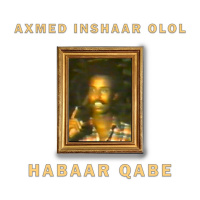 Axmed Iinshaar- Habaar qabe