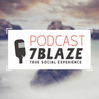 7Blaze Podcast #1 - Sotsiaalmeedia põhitõed. Jaan Kruusma ja Ailar Väärtmaa