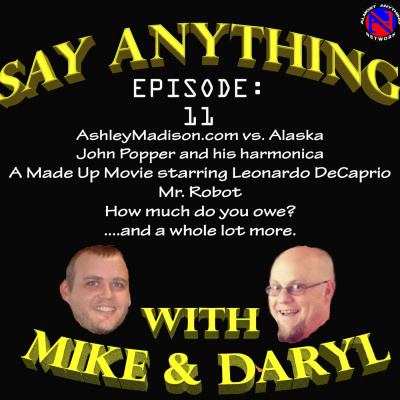 Say Anything With Mike  Daryl