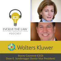 Stacey Caywood and Dean E. Sonderegger - Wolters Kluwer Legal  Regulatory - Wolters Kluwer Legal  Regulatory - Episode 158
