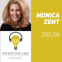 Monica Zent - ZentLaw - Episode 169