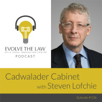 Steven Lofchie - Cadwalader Cabinet - Episode 136