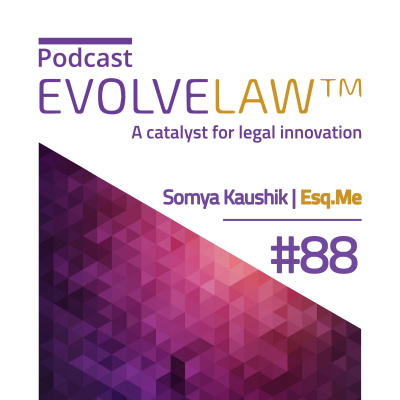 Evolve The Law Podcast - A Catalyst For Legal Innovation