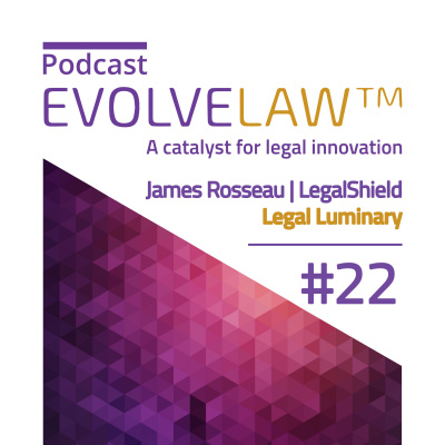 Evolve The Law Podcast - A Catalyst For Legal Innovation