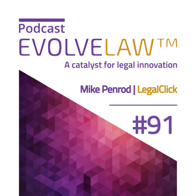 Evolve The Law Podcast - A Catalyst For Legal Innovation