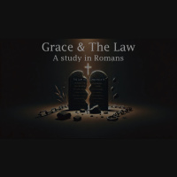 Grace  The Law (A Study In Romans) No.25- Payback