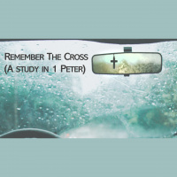 Remember The Cross(1Peter)No.1- Living Hope