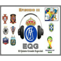 Podcast EQG Especial FIFA World Cup Brasil 2014- Episodio III - Episodio exclusivo para mecenas