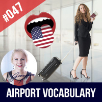 #047 English Airport Travel | Vocabulary Speaking Practice