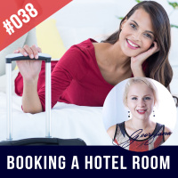 #038 Booking a Hotel Room in English - Speaking Practice