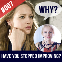 #007 How can you improve your English faster