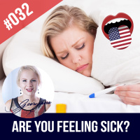 #032: How to Say youre Sick in English