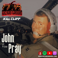 Ep. 260 - John I. Pray (Brig. Gen., USAF, Ret.)