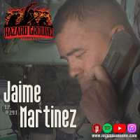 Ep. 291 - Jaime Martinez (U.S. Army / Environmental Law Attorney)