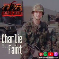 Ep. 304 - Charlie Faint (U.S. Army / Second Mission Foundation)