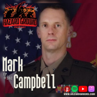 Ep. 302 - Mark Campbell (U.S Marines / National Defense University)