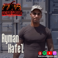 Ep. 320 - Ayman Kafel (U.S. Army / Author, The Resolute Path)
