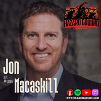 Ep. 306 - Jon Macaskill (U.S. Navy SEAL / Macaskill Consulting)