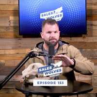 Sales Wolves Podcast | Episode 153 | Happiness