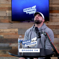 Sales Wolves Podcast | Episode 116 | Lost Dreams
