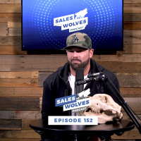 Sales Wolves Podcast | Episode 152 | 75 Hard Redo