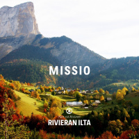Rivieran Ilta – OSA 1 – MISSIO
