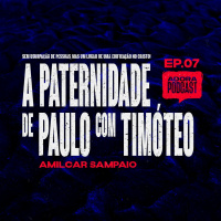 A Paternidade De Paulo Com Timóteo - Amilcar Sampaio