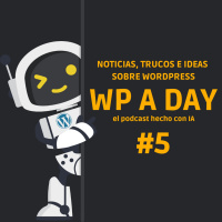 WP A DAY #5 - Tutorías para mujeres en WordPress