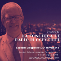 Fonoteca 20: José Luis Orihuela entrevista a Fernando Tricas con motivo del 20º aniversario de Blogpocket