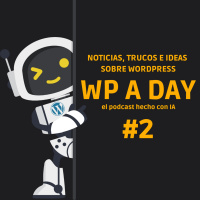 WP A DAY #2: Tema Blue Note, Crockoblock y más noticias