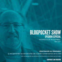 Aterrizando en Mastodon (y recuperando las sensaciones de cuando comenzamos en la red)