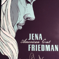 Jena Friedman: American Cunt