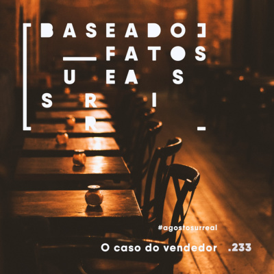 Baseado Em Fatos Surreais