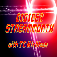 Digidex StreamMonth with TC Kirkham - May 2021