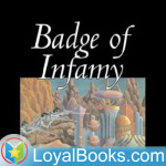 Badge Of Infamy By Lester Del Rey