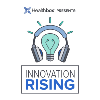 Innovation Rising, Presented By Healthbox
