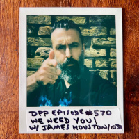 We Need You! (w/ James Houston aka 1030) • Distraction Pieces Podcast with Scroobius Pip #570