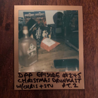 DrunkCast (Mk10) - Part 2 - Distraction Pieces Podcast with Scroobius Pip #245