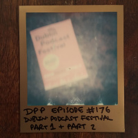 Live In Dublin (Part 2/2) - Distraction Pieces Podcast with Scroobius Pip #176