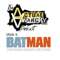 Episode 96 - The Dark Knight Returns (57:43)